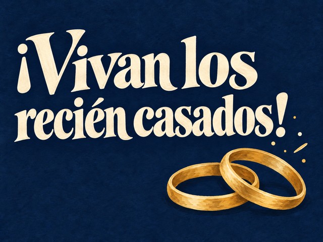 Ilustración de dos alianzas doradas sobre azul noche, con el mensaje «¡Vivan los recién casados!»